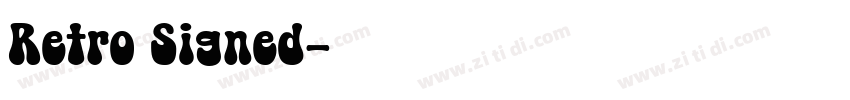 Retro Signed字体转换